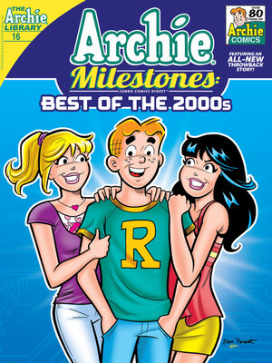cover image of Archie Milestones Digest #16